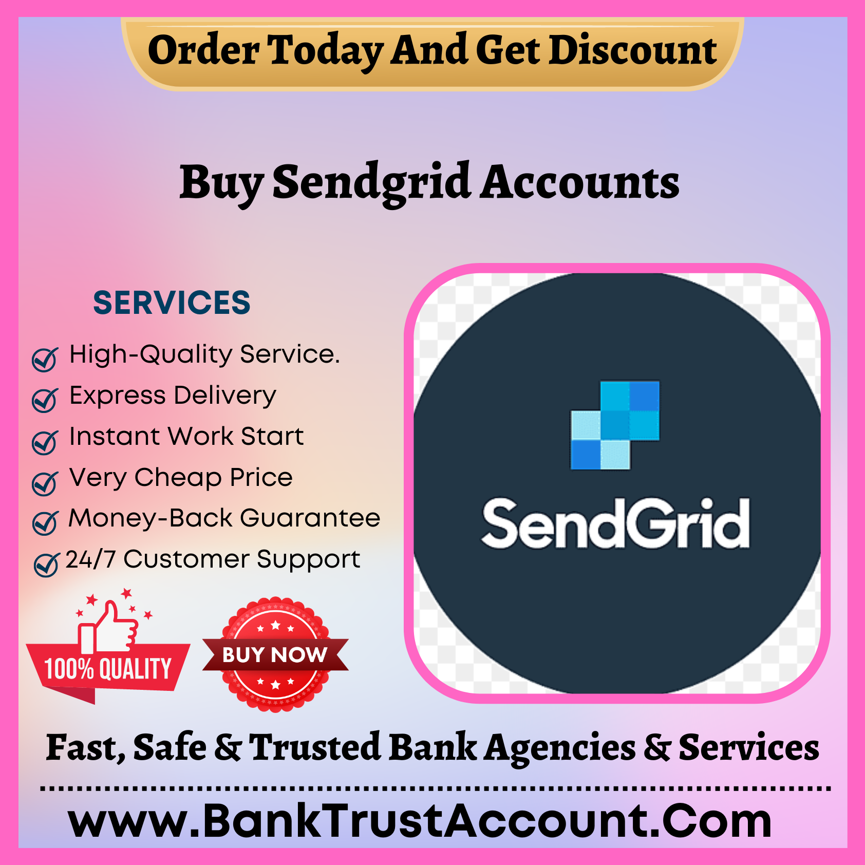 Buy Sendgrid Accounts - Bank Trust Account